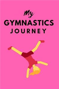 My Gymnastics Journey: Gymnastic Notebook, Blank Notebook, Lined Notebook