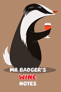 Mr Badger's Wine Notes