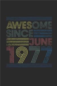 Awesome Since June 1977