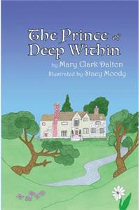 The Prince of Deep Within