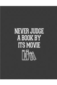 Never Judge A Book by its Movie