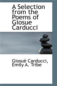 Selection from the Poems of Giosue Carducci