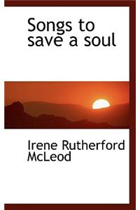 Songs to Save a Soul