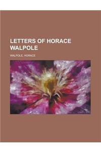 Letters of Horace Walpole Volume II