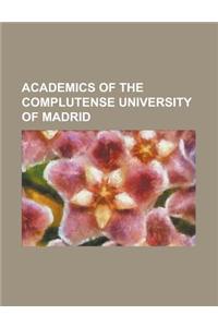Academics of the Complutense University of Madrid