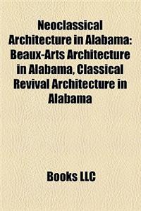 Neoclassical Architecture in Alabama