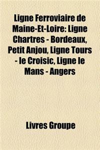 Ligne Ferroviaire de Maine-Et-Loire