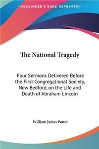 The National Tragedy