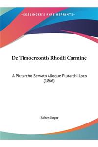 de Timocreontis Rhodii Carmine