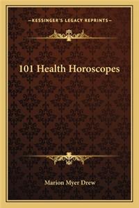 101 Health Horoscopes