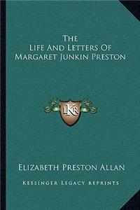 Life and Letters of Margaret Junkin Preston