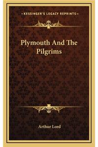 Plymouth and the Pilgrims