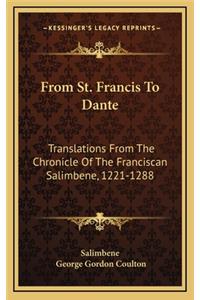 From St. Francis To Dante