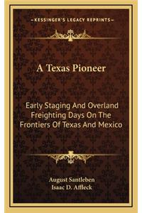 A Texas Pioneer
