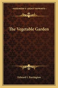 The Vegetable Garden