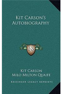 Kit Carson's Autobiography