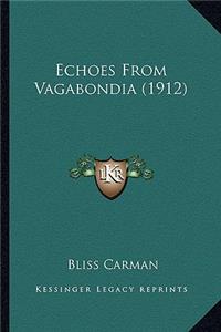 Echoes from Vagabondia (1912)