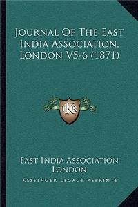 Journal of the East India Association, London V5-6 (1871)