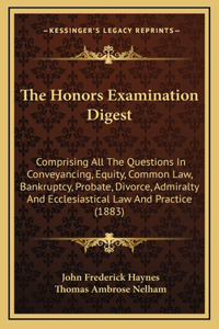 The Honors Examination Digest