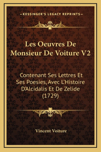 Les Oeuvres De Monsieur De Voiture V2