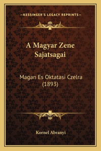 A Magyar Zene Sajatsagai