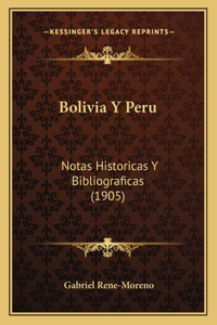 Bolivia Y Peru