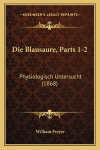 Blausaure, Parts 1-2