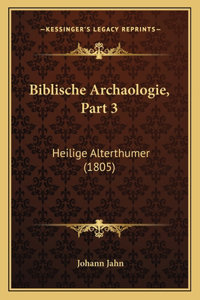Biblische Archaologie, Part 3
