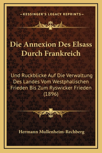 Annexion Des Elsass Durch Frankreich