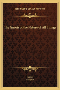 Gnosis of the Nature of All Things
