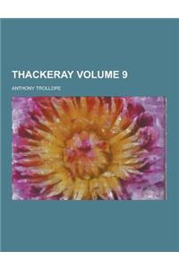 Thackeray Volume 9