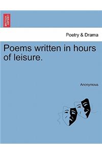 Poems Written in Hours of Leisure.