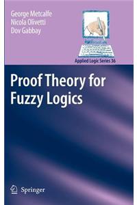 Proof Theory for Fuzzy Logics
