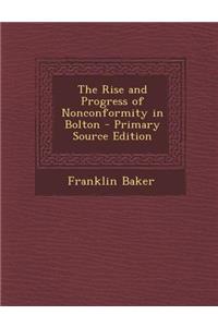 The Rise and Progress of Nonconformity in Bolton