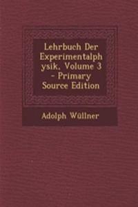 Lehrbuch Der Experimentalphysik, Volume 3