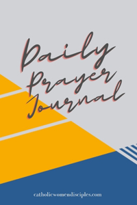 Daily Prayer Journal