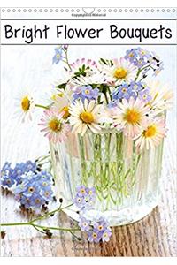 Bright Flower Bouquets 2017
