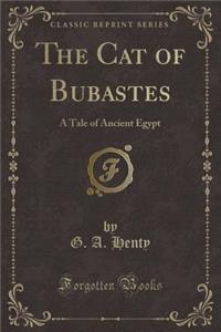 The Cat of Bubastes