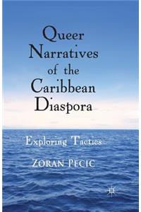 Queer Narratives of the Caribbean Diaspora