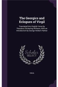 The Georgics and Eclogues of Virgil