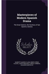 Masterpieces of Modern Spanish Drama