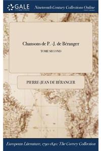 Chansons de P. -J. de Beranger; Tome Second
