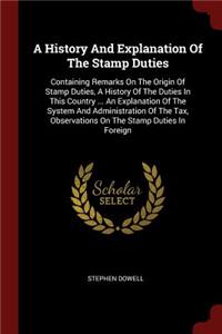 History And Explanation Of The Stamp Duties