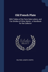 Old French Plate