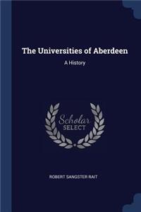 The Universities of Aberdeen