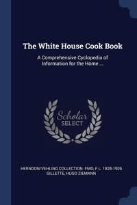 White House Cook Book