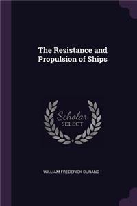 Resistance and Propulsion of Ships