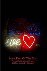 Love East Of The Sun