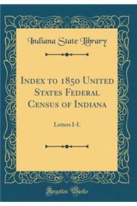 Index to 1850 United States Federal Census of Indiana