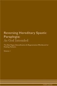 Reversing Hereditary Spastic Paraplegia